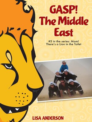 cover image of Gasp! the Middle East  Part 3